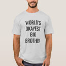 Recherche de le meilleur frère du monde tshirts Soeur