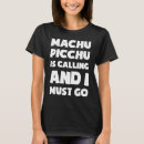 Recherche de pérou cuzco tshirts Picchu