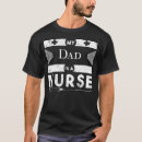 Recherche de mon papa est une infirmière tshirts Médical