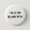 Recherche de moche badges Humour