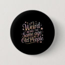 Recherche de bizarre badges Gens
