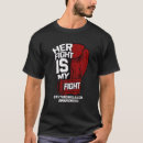 Recherche de her fight is my fight tshirts Awareness