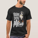 Recherche de bernedoodle tshirts Maman