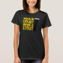 Recherche de stout tshirts Ipa