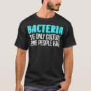 Recherche de bacteria tshirts Biologiste