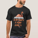 Recherche de exotique tshirts Flamant