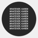 Recherche de karen autocollants De