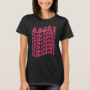 Recherche de abandon femme tshirts Féministe