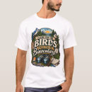 Recherche de ornitholoog tshirts Ornithologie
