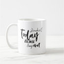 Recherche de slogan positif tasses Motivation