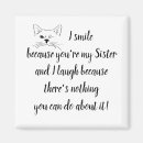 Recherche de humour soeur magnets Pour elle