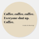 Recherche de humour café autocollants Accro au café