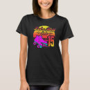 Recherche de 15th birthday tshirts 15e