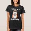Recherche de hamster femme tshirts Cool