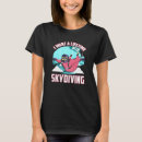 Recherche de parachutisme drôle tshirts Ciel