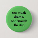 Recherche de théâtre badges Drame