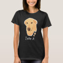 Recherche de yellow lab tshirts Labrador retriever