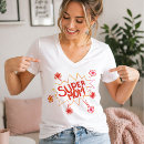 Recherche de super maman tshirts Fleurs