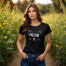 Recherche de meow tshirts Dame de chat