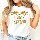 Recherche de drunk tshirts Bachelorette