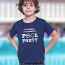 Recherche de piscines tshirts Pour enfants