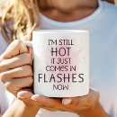 Recherche de je suis chaud tasses Ménopause