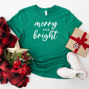 Recherche de merry and bright tshirts Joyeux et lumineux