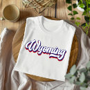Recherche de wyoming tshirts Usa