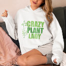Recherche de humour jardinier vêtements Dame plante folle
