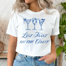 Recherche de toast tshirts Bachelorette