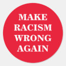 Recherche de anti amour autocollants Contre le racisme