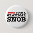 Recherche de snob badges Humour