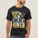 Recherche de gold digger tshirts Mineur