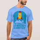 Recherche de scientifique de fusée tshirts Professeur de sciences