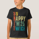 Recherche de anniversaire heureux tshirts Ans