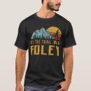 Recherche de foley tshirts Nom de famille