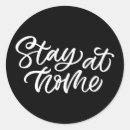 Recherche de travail social autocollants Rester à la maison