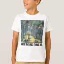 Recherche de wild things tshirts Chose sauvage