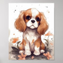 Recherche de cavalier spaniel king charles posters Adorable