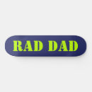 Recherche de dads skateboards Pour lui