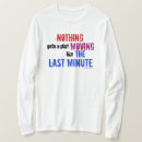 Recherche de minute tshirts Procrastinator