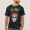 Recherche de la jefa tshirts Muertos