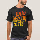 Recherche de curly hair tshirts Noir
