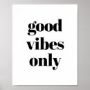 Recherche de good vibes only posters Citation