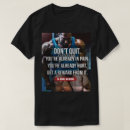 Recherche de quittez tshirts Motivation