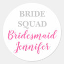 Recherche de bridesmaid autocollants Tribu des mariées