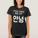 Recherche de annyeong tshirts Hangûl