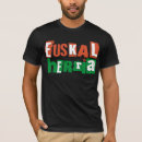 Recherche de país vasco tshirts Euskadi