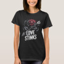 Recherche de anti saint valentin tshirts Humour de rupture
