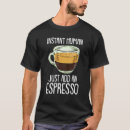 Recherche de coffee bean tshirts Barista